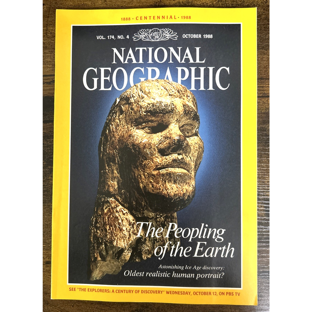 National Geographic Magazine October 1988 Centennial Peopling Earth Ice Age